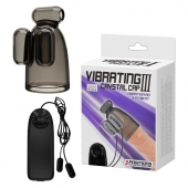 Дымчатая насадка-мастурбатор с вибрацией Vibrating Crystal Cap III - Baile - в Нижнем Новгороде купить с доставкой