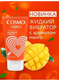 Возбуждающий интимный гель Cosmo Vibro с ароматом манго - 50 гр. - Биоритм - купить с доставкой в Нижнем Новгороде