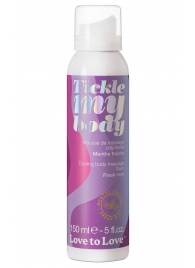 Массажная хрустящая пенка Tickle My Body Fresh Mint с ароматом мяты - 150 мл. - Love to Love - купить с доставкой в Нижнем Новгороде