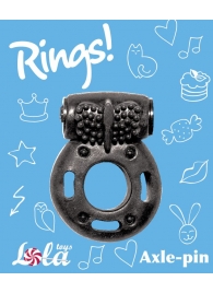 Черное эрекционное кольцо с вибрацией Rings Axle-pin - Lola Games - в Нижнем Новгороде купить с доставкой