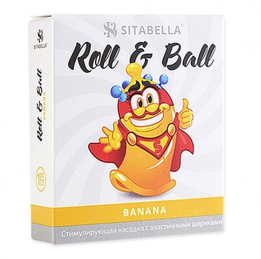 Стимулирующий презерватив-насадка Roll   Ball Banana - Sitabella - купить с доставкой в Нижнем Новгороде