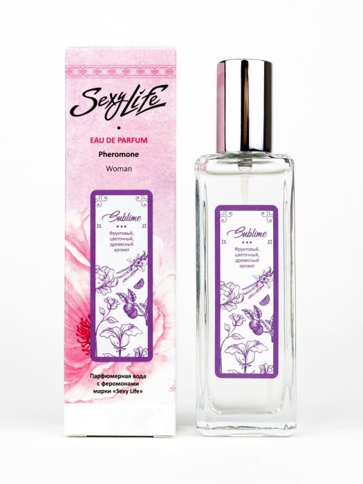 Женская парфюмерная вода с феромонами Sexy Life Sublime - 30 мл. -  - Магазин феромонов в Нижнем Новгороде