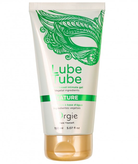 Интимный гель на водной основе Lube Tube Nature - 150 мл. - ORGIE - купить с доставкой в Нижнем Новгороде